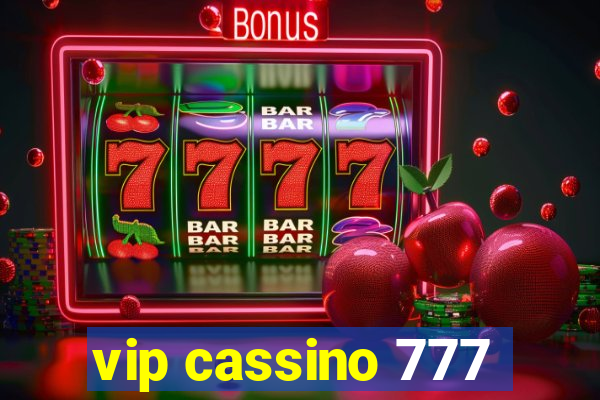 vip cassino 777